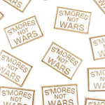 S'mores Not Wars Embroidered Iron-On Sew-On Patch