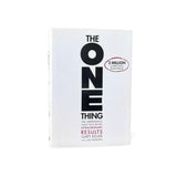The One Thing: The Surprisingly Simple Truth about Extraordinary Results by Gary Keller & Jay Papasan