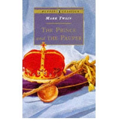 The Prince and the Pauper (Abridged) (Puffin Classics) by Mark Twain