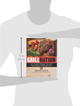 Grill Nation: 200 Surefire Recipes, Tips, and Techniques to Grill Like a Pro by David Guas
