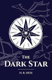 The Dark Star (Callenlas Chronicles #1) by H. R. Hess