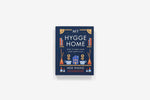 My Hygge Home: How to Make Home Your Happy Place by Meik Wiking