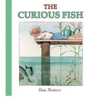 The Curious Fish (Revised) by Elsa Beskow