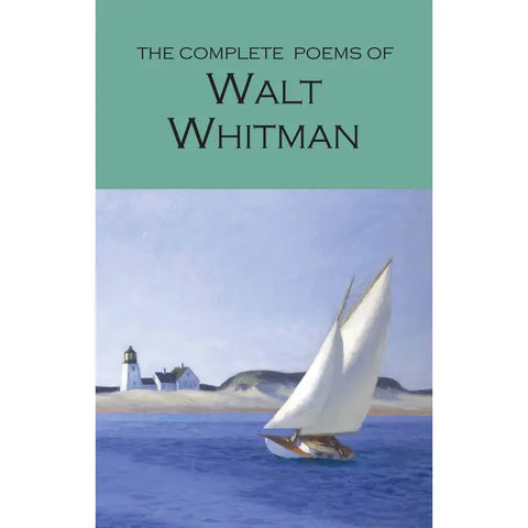 Collected Poems of Walt Whitman (Wordsworth Poetry)