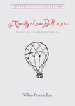 The Twenty-One Balloons by: William Pene du Bois (Puffin Modern Classics)