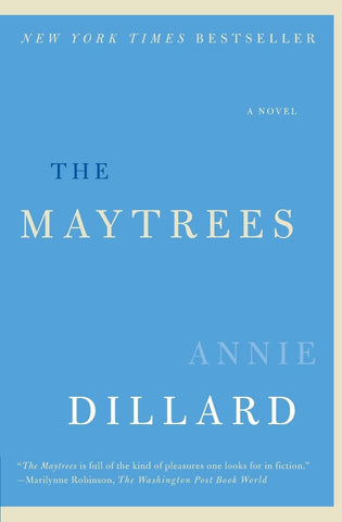 The Maytrees by Annie Dillard