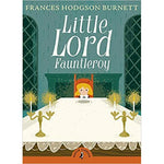 Little Lord Fauntleroy (Puffin Classics) by Frances H. Burnett