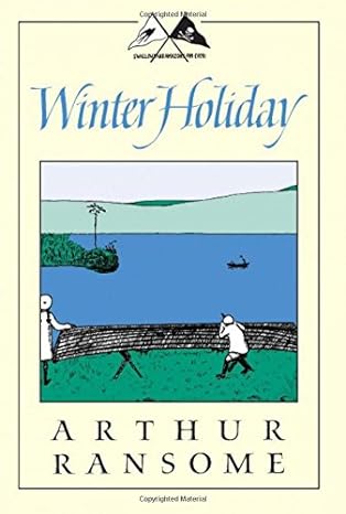 Winter Holiday (Swallows and Amazons #4)