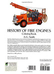 History of Fire Engines Coloring Book (Dover Planes, Trains, Automobiles Coloring Books) by A.G.Smith