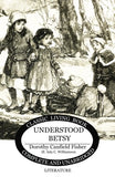 Understood Besty by Dorothy Canfield Fisher