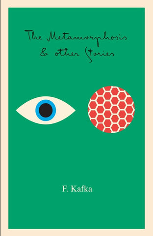 The Metamorphosis: And Other Stories (Schocken Kafka Library) by F. Kafka