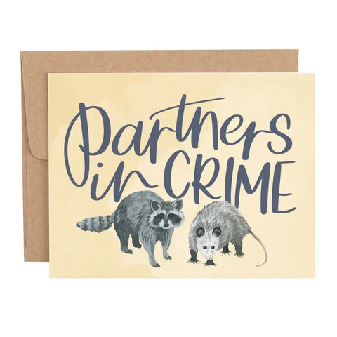 Partners in Crime Greeting Card