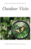Outdoor Visits: Nature and Science Reader Book #2 by Edith M. Patch