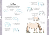 Horses & Ponies: Draw Over 50 Horses and Ponies in 10 Easy Steps (10 Step Drawing) by Justine Lecouffe