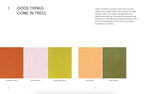 Natural Palettes: Inspiration from Plant-Based Color by Sasha Duerr