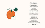 Don't Waste Your Pumpkin: Innovative Recipes and Projects, from Stalk to Base by Emily Gussin