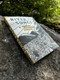 River Songs: Moments of Wild Wonder in Fly Fishing by Steve Duda