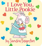 I Love You, Little Pookie by Sandra Boynton