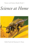 Science at Home: Nature and Science Reader Book #5 by Edith Patch & Harrison E. Howe