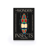 The Wonder of Insects: Uncovering Their Hidden World by Dr. Ross Piper
