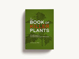 The Book of Killer Plants: A Field Guide to Nature's Deadliest Creations (a Deadly Field Guide to Lethal Plants) by Kit Carlson