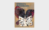 Children's Picturebooks: The Art of Visual Storytelling (2ND ed.) by Martin Salisbury and Morag Styles