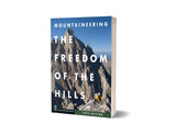 Mountaineering: The Freedom of the Hills, 10th Edition