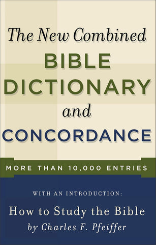 New Combined Bible Dictionary and Concordance (Direction Books)
