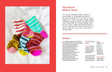 The Sock Project: Colorful, Cool Socks to Knit and Show Off by Summer Lee