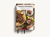 Family Dinners: The Ultimate Cookbook (Quick and Easy Weeknight Meals for the Whole Family) by Cider Mill Press