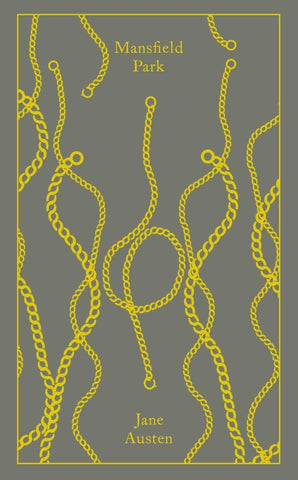 Mansfield Park by Jane Austen (Penguin Clothbound Classics)