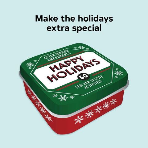 Happy Holidays: 50 Festive Activities for the Whole Family (After Dinner Amusements