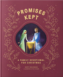 Promises Made Promises Kept: A Family Devotional for Christmas by Marty Machowski