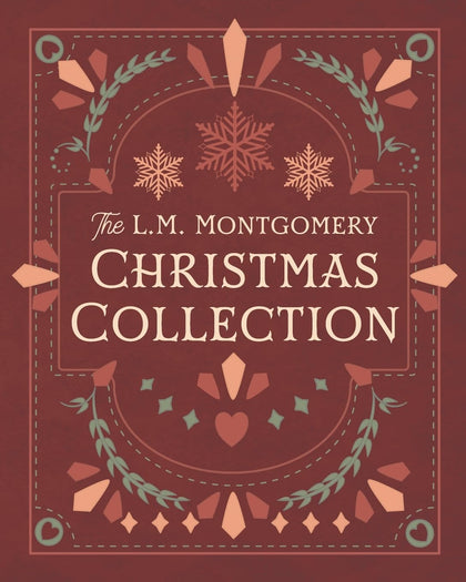 The L. M. Montgomery Christmas Collection by Smidgen Press