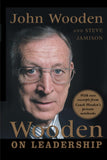 Wooden on Leadership: How to Create a Winning Organizaion by John Wooden
