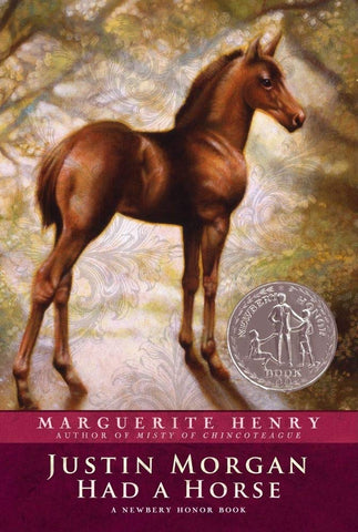 Justin Morgan Had a Horse (Reprint) by Marguerite Henry