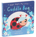 Night Night, My Little Cuddle Bug by Nicola Edwards, Natalie Marshall