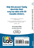 Log Cabin Sticker Activity Book [With Stickers] (Dover Little Activity Books: USA) by Marty Noble