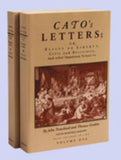 Cato's Letters (in Two Volumes): Or, Essays on Liberty, Civil and Religious, and Other Important Subjects (In Two Volumes) by John Trenchard & Thomas Gordon