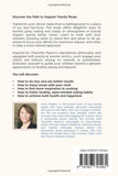 The Happy Dinner Table: The Path to Healthy & Harmonious Family Meals by Anna Migeon (Reprint)