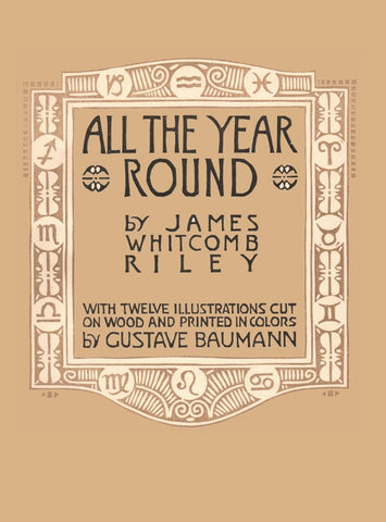 All the Year Round by James Whitcomb Riley