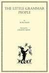 The Little Grammar People by Nuri and Celeste Mass