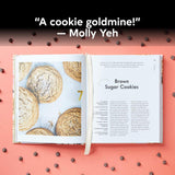 100 Cookies: The Baking Book for Every Kitchen, with Classic Cookies, Novel Treats, Brownies, Bars, and More by Sarah Kieffer