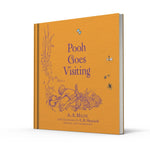 Winnie-The-Pooh: Pooh Goes Visiting by A.A. Milne, E.H. Shepard