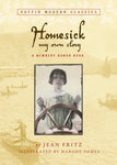 Homesick: My Own Story (Puffin Modern Classics) By Jean Fritz
