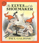 The Elves and the Shoemaker (Paul Galdone Nursery Classic)