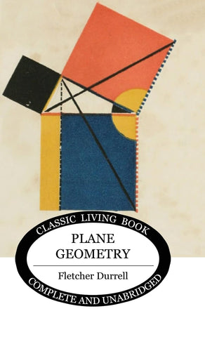 Plane Geometry by Fletcher Durell
