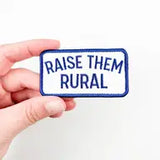 Raise Them Rural Embroidered Iron-On Patch