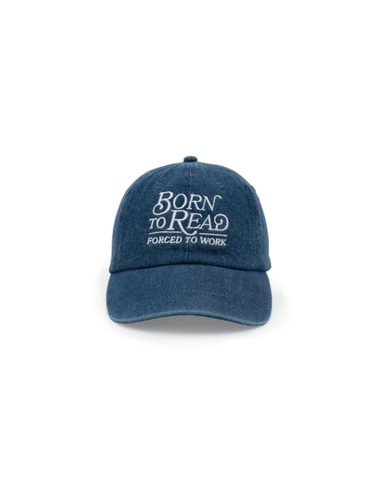 Born to Read, Forced to Work Hat