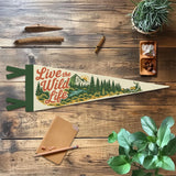 Live the Wild Life Felt Pennant